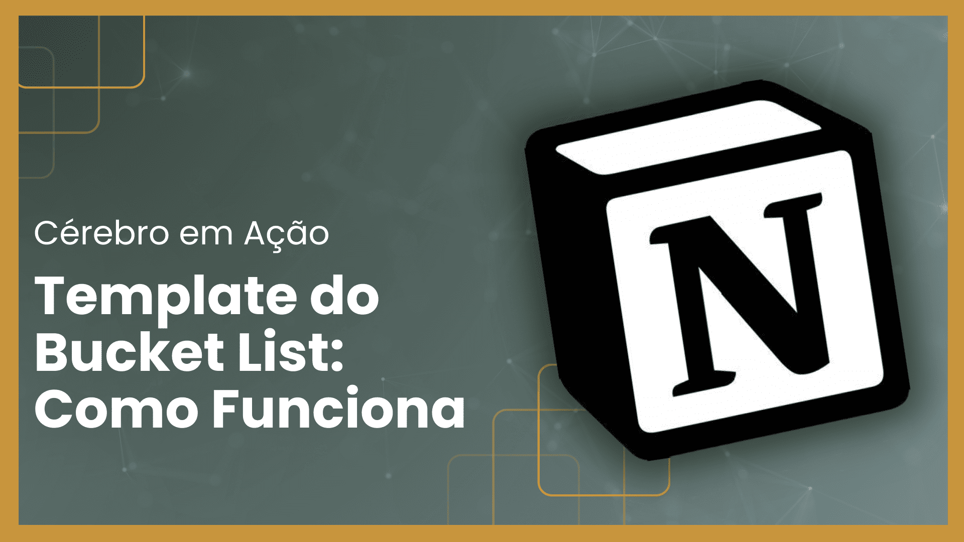 Realize Seus Sonhos! Template de Bucket List no Notion – Grátis! | Cérebro em Ação