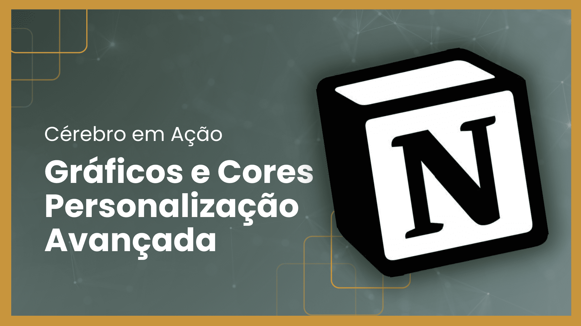Como fazer Gráficos Personalizados no Notion | Template Cérebro em Ação